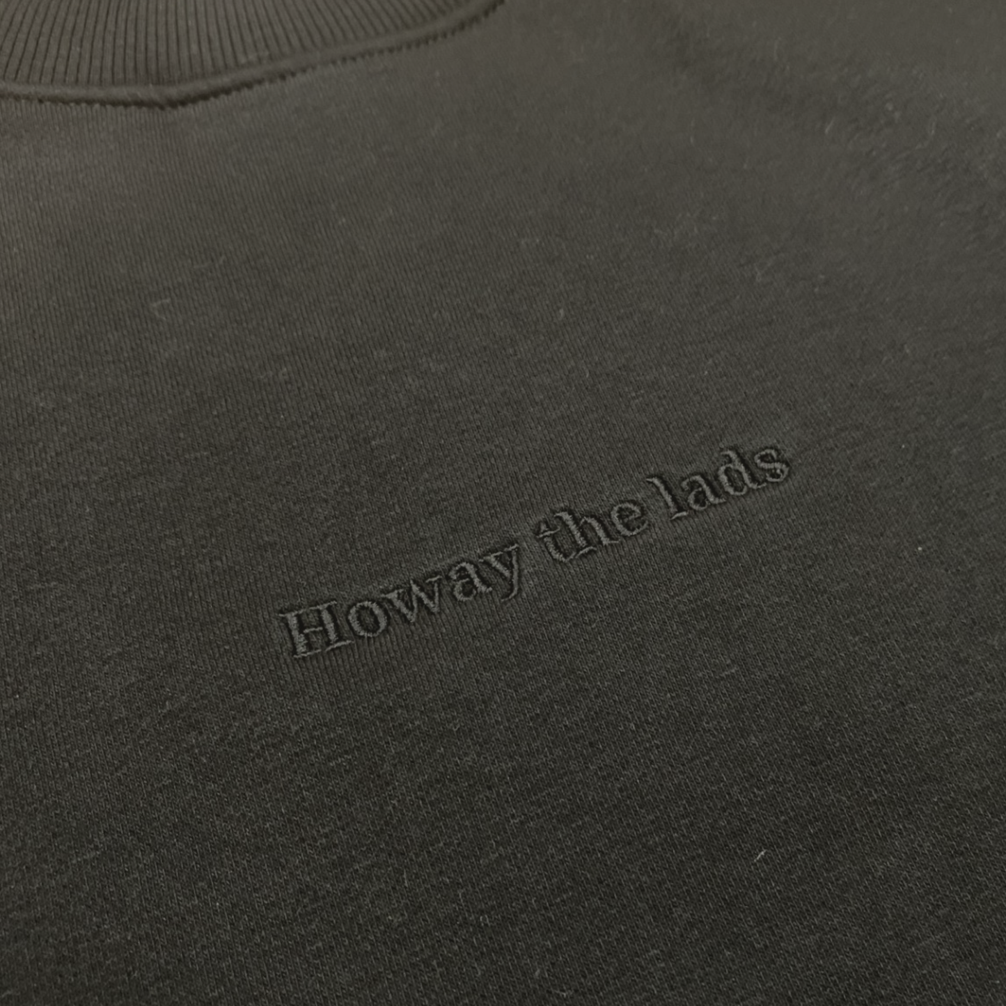 Howay the Lads Sweatshirt By Norsh Embroidery Close Up