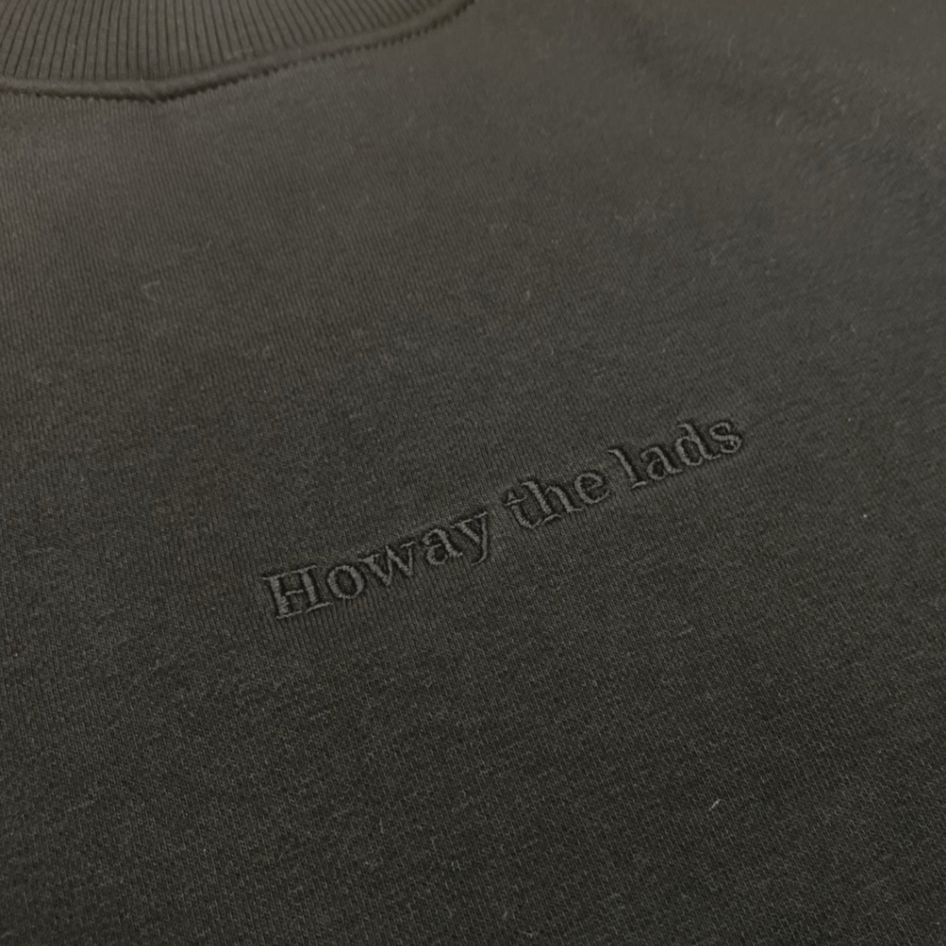 Howay the Lads Sweatshirt By Norsh Embroidery Close Up